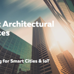 Optimizing Architectural Services for Smart Cities & IoT Integration