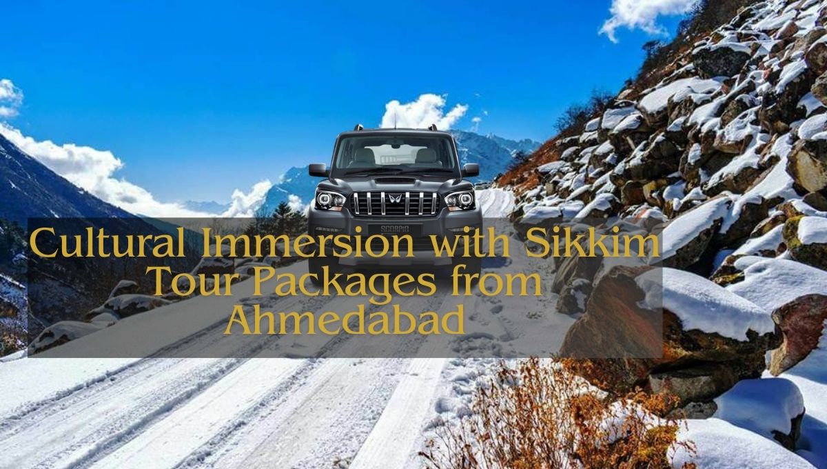 Sikkim Tour Packages from Ahmedabad