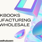 QuickBooks Manufacturing and Wholesale 2024