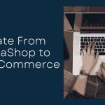 How to Import Products from PrestaShop to WooCommerce: A Fresh Approach