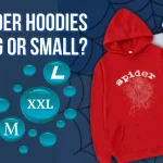 How to Style Your Sp5der Hoodie for Any Occasion