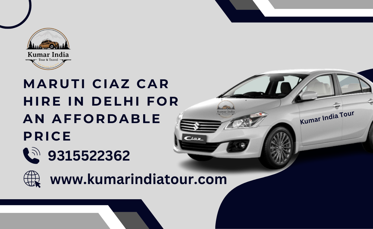 Maruti Ciaz car hire in Delhi