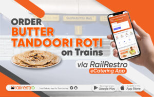 Order Butter Tandoori Rotion train