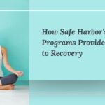 How Safe Harbor’s Detox Programs Provide a Path to Recovery