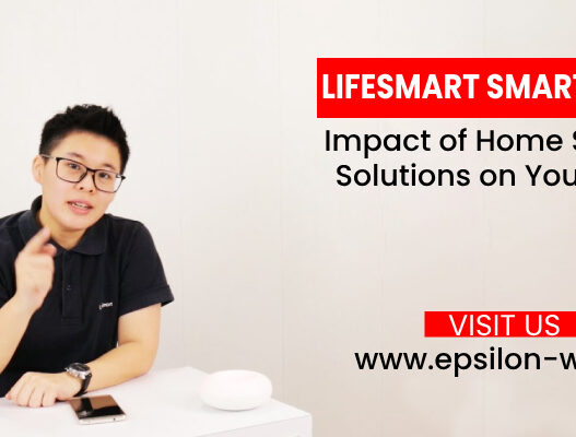 Impact of Lifesmart Home Security Solutions on Your Home