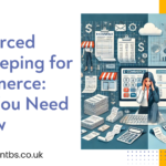 Outsourced Bookkeeping for E-commerce: What You Need to Know