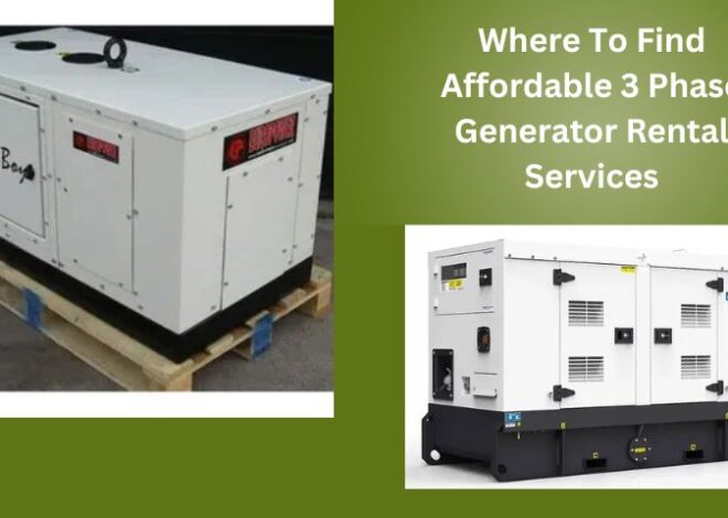 Where To Find Affordable 3 Phase Generator Rental Services