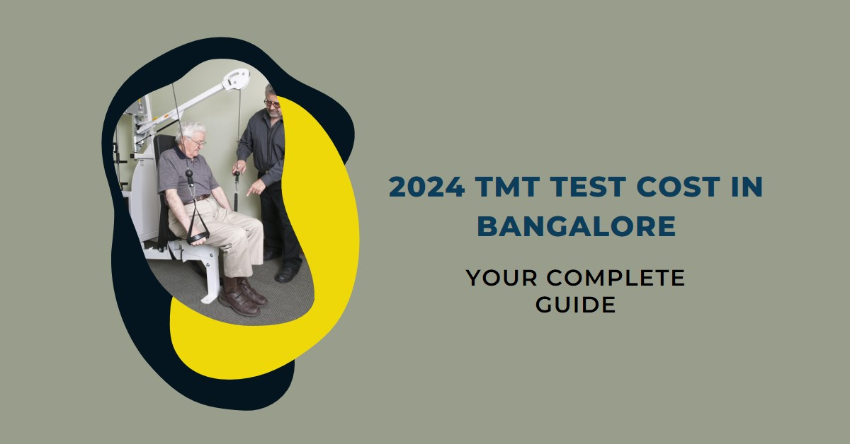 tmt test cost in bangalore