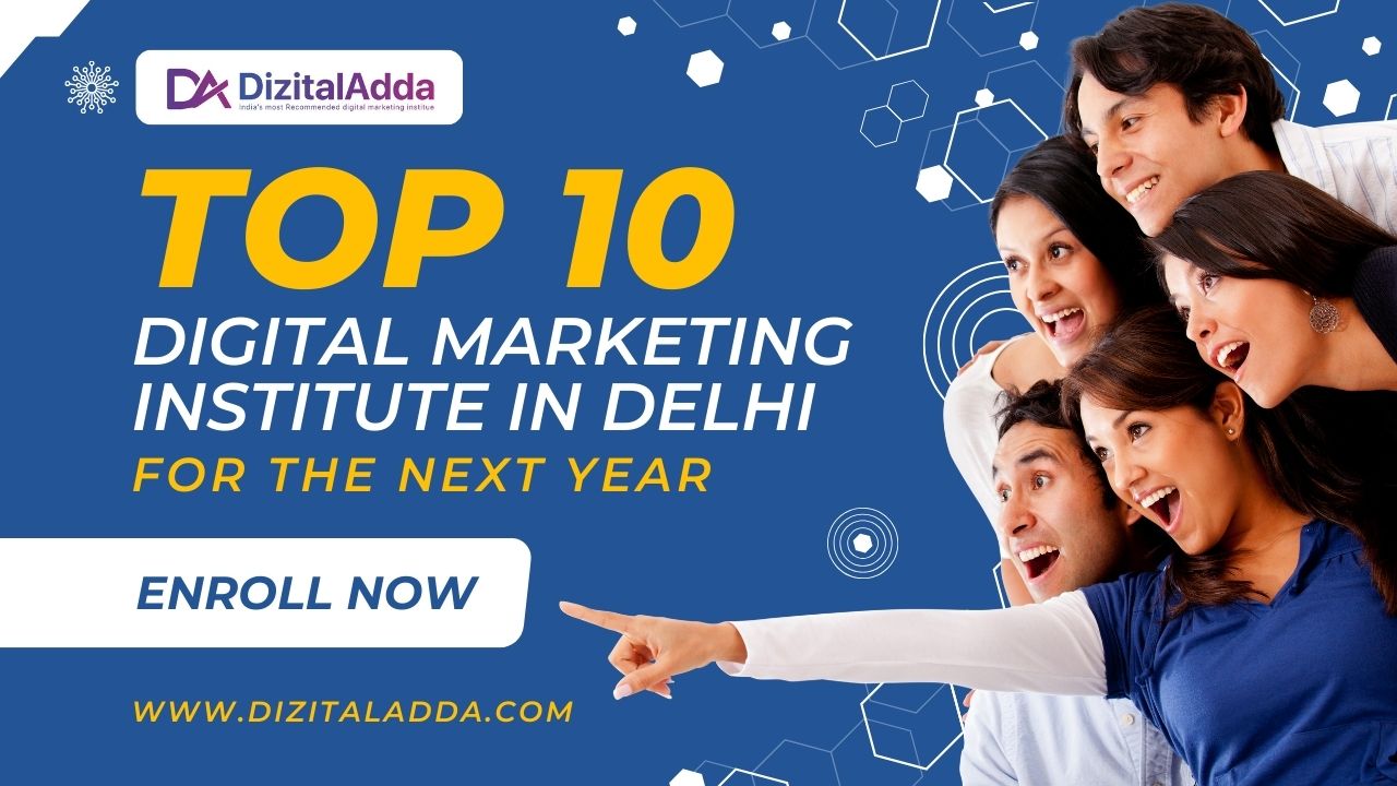 top 10 digital marketing institutes in delhi