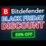 Does Bitdefender Do Black Friday Sales?