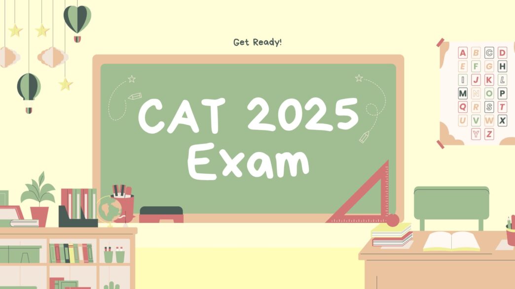 CAT 2025 Exam