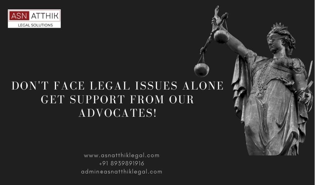 professional lawyers in Chennai - ASN Atthik Legal solution