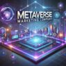 Metaverse Marketing