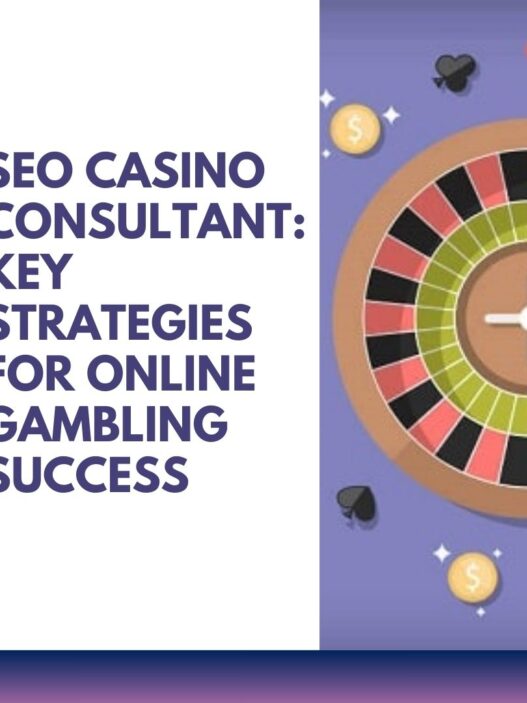 SEO Casino Consultant Key Strategies for Online Gambling Success