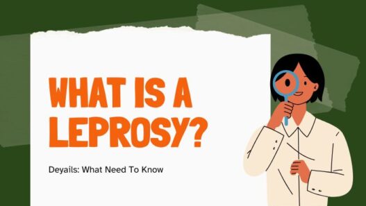 What is a Leprosy