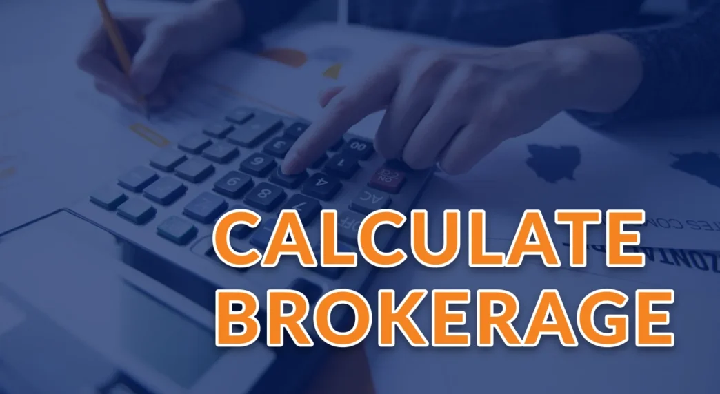 brokerage calculator