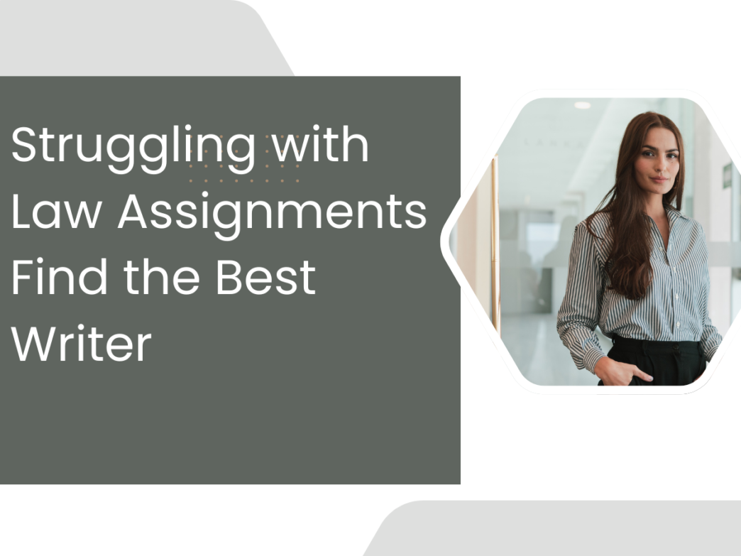 Law Assignment writer