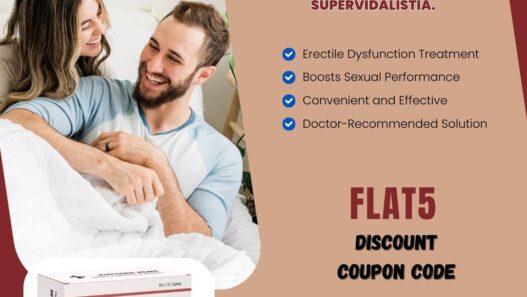 Super Vidalista: A Dual-Action Tablet for Effective ED Treatment