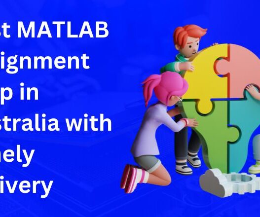 Best MATLAB Assignment Help in Australia with Timely Delivery