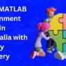 Best MATLAB Assignment Help in Australia with Timely Delivery