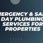 Emergency & Same-Day Plumbing Services for Properties