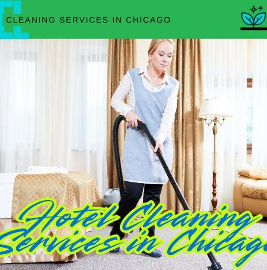 Hotel Cleaning Services in Chicago