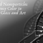 How Gold Nanoparticles Influence Color in Stained Glass and Art