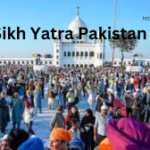 sikh yatra tours pakistan