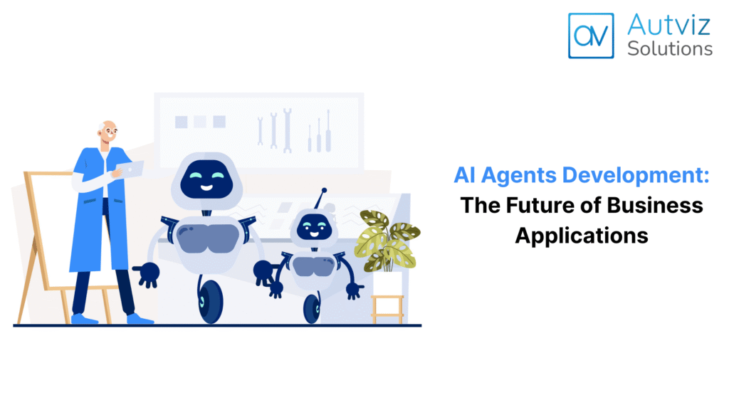AI Agent Development - Autviz Solutions
