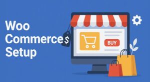 WooCommerce Setup